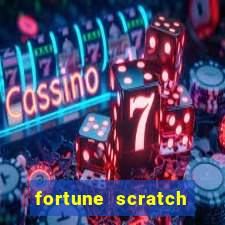 fortune scratch life paga mesmo